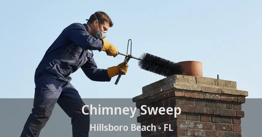 Chimney Sweep Hillsboro Beach - FL